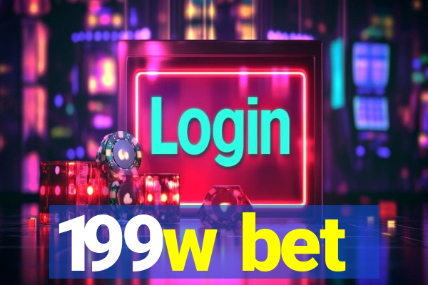 199w bet